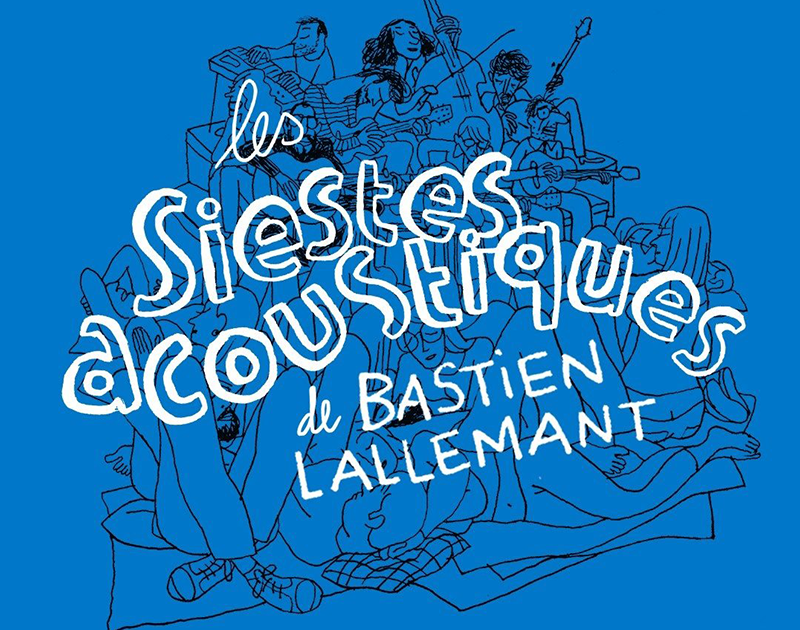 Les Siestes Acoustiques de Bastien Lallemant - Artiste